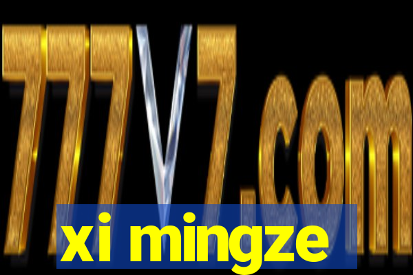 xi mingze